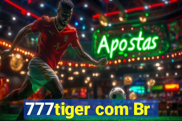 777tiger com Br
