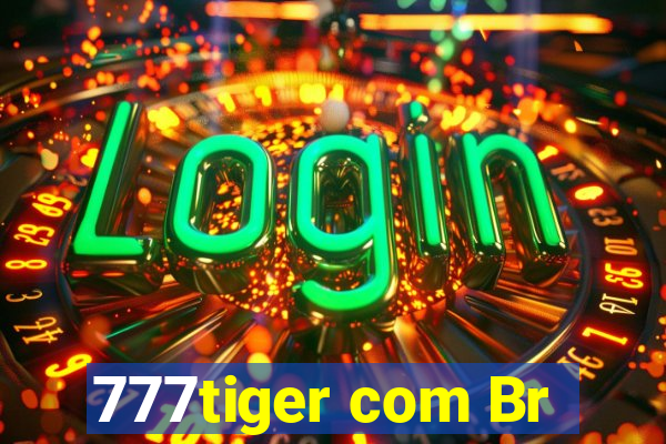 777tiger com Br