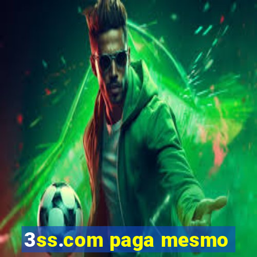 3ss.com paga mesmo