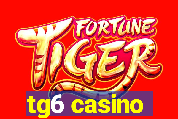 tg6 casino