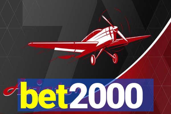 bet2000