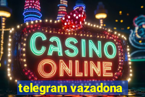 telegram vazadona