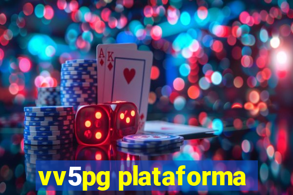 vv5pg plataforma