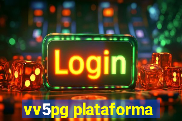 vv5pg plataforma
