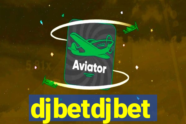 djbetdjbet