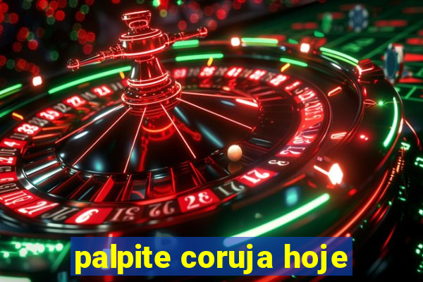 palpite coruja hoje