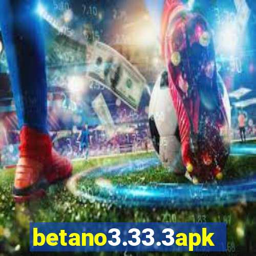 betano3.33.3apk