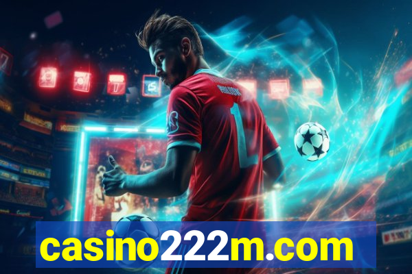casino222m.com