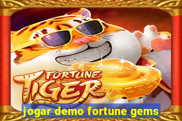 jogar demo fortune gems