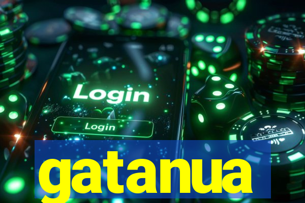 gatanua