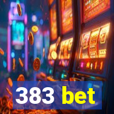 383 bet