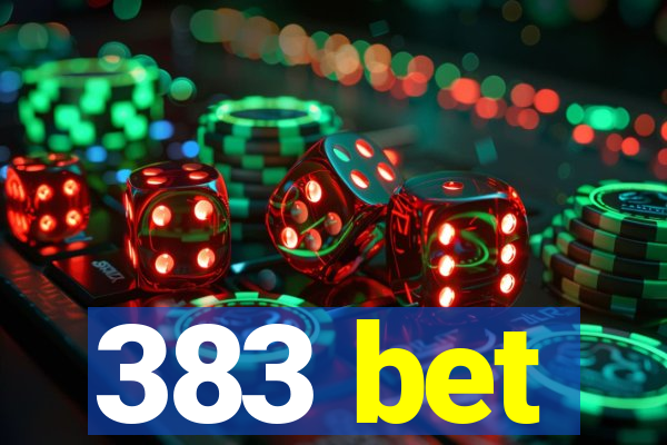 383 bet