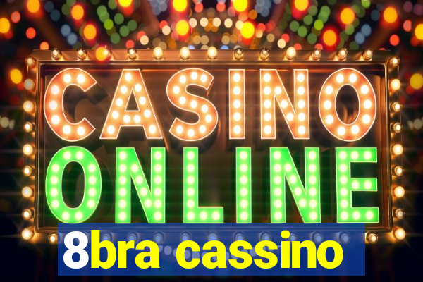 8bra cassino