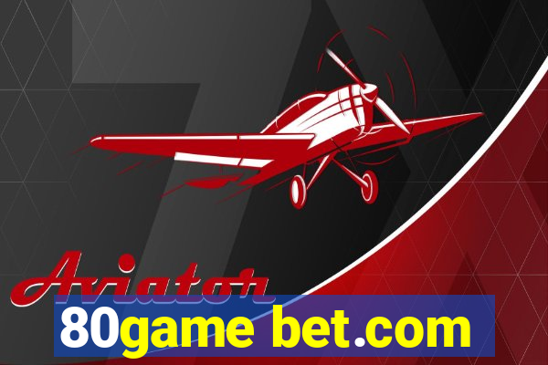 80game bet.com
