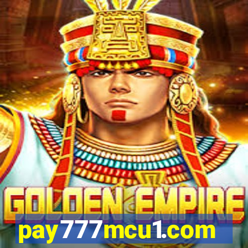 pay777mcu1.com