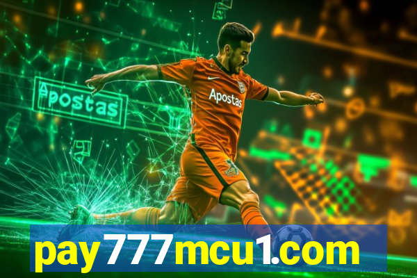 pay777mcu1.com