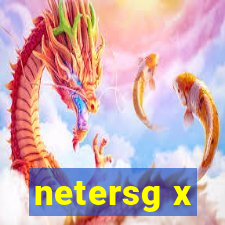 netersg x