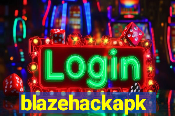 blazehackapk