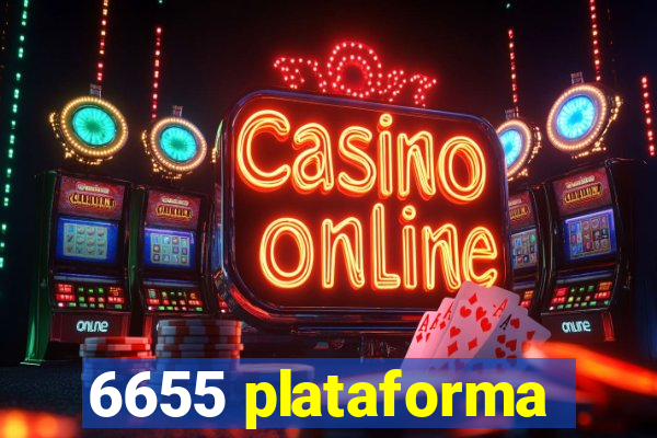 6655 plataforma