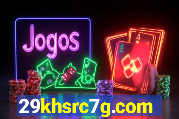 29khsrc7g.com