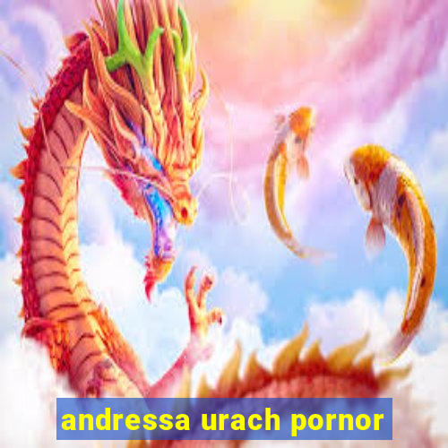 andressa urach pornor