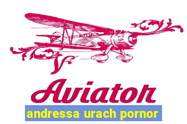 andressa urach pornor