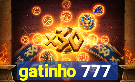 gatinho 777