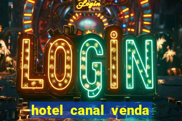 hotel canal venda nova do imigrante