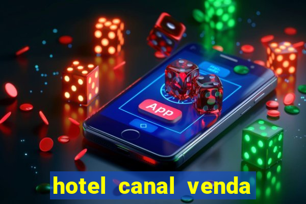 hotel canal venda nova do imigrante