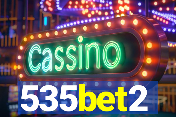 535bet2