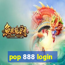 pop 888 login