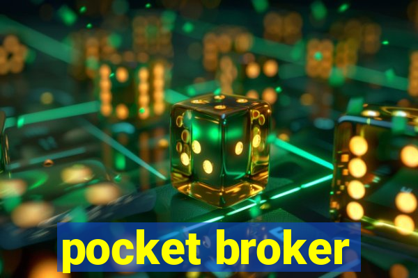 pocket broker