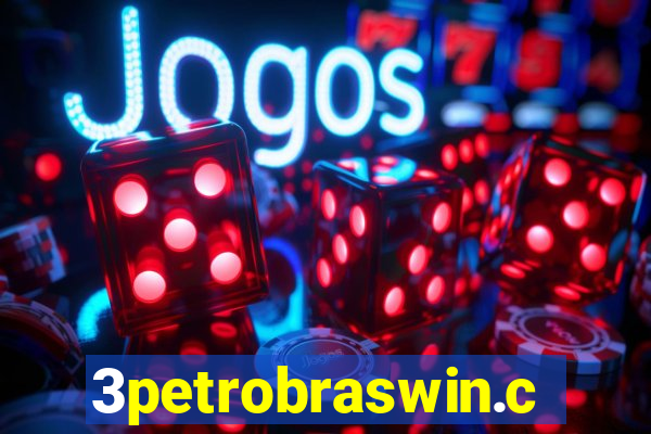 3petrobraswin.com