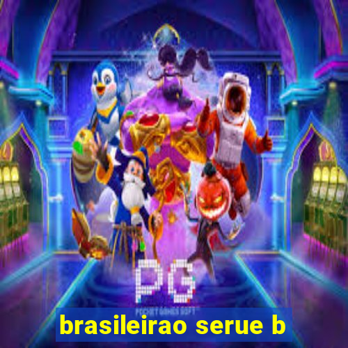 brasileirao serue b