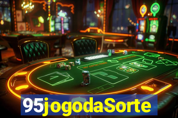 95jogodaSorte