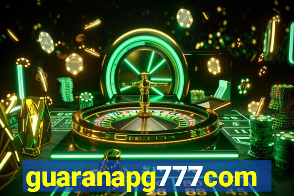 guaranapg777com