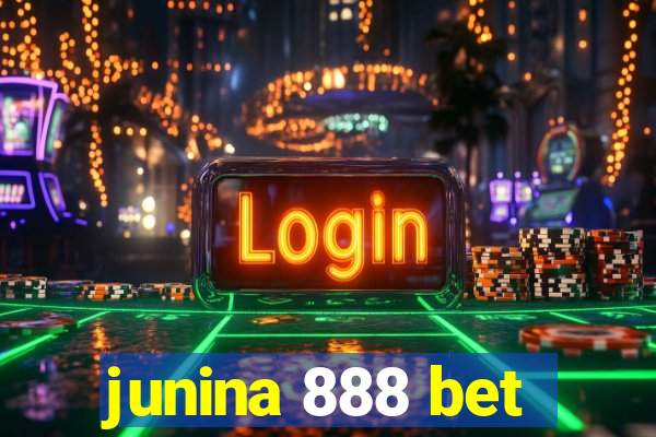 junina 888 bet