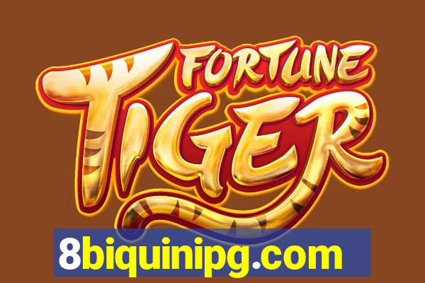 8biquinipg.com