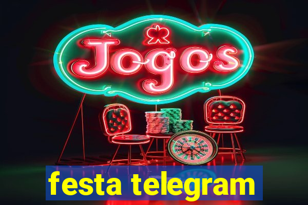 festa telegram