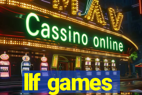 llf games
