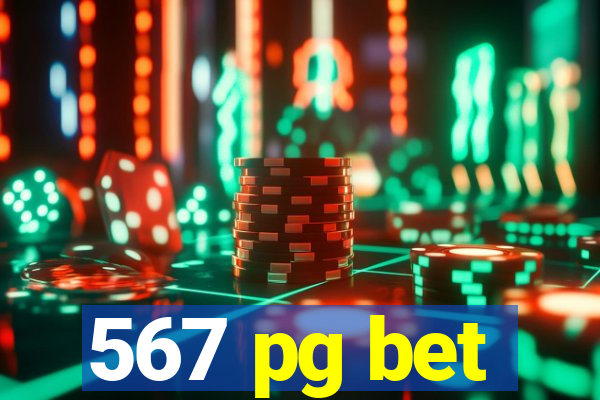 567 pg bet