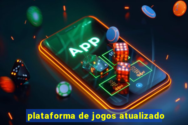 plataforma de jogos atualizado