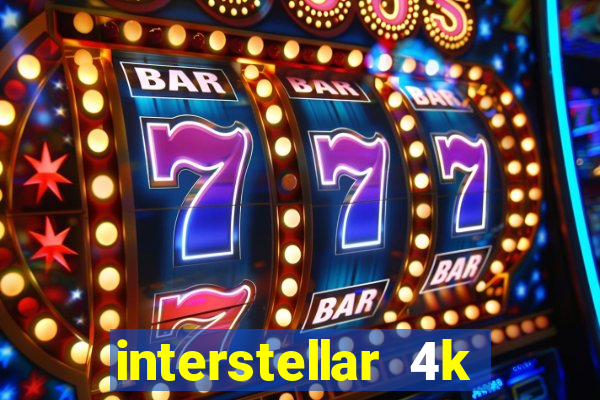 interstellar 4k free download