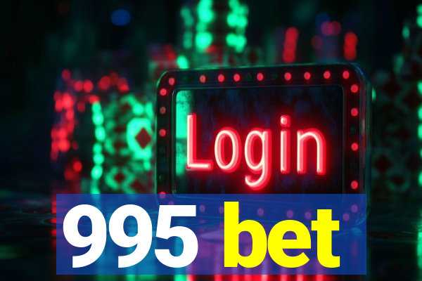 995 bet