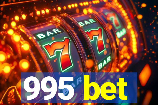 995 bet