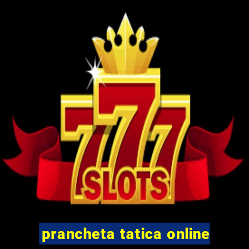 prancheta tatica online