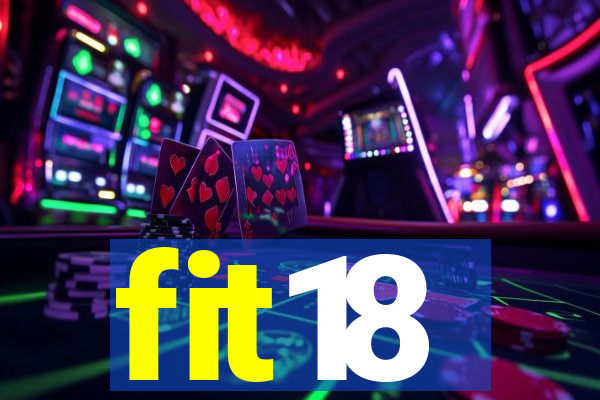 fit18