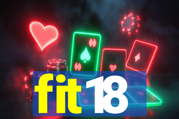 fit18