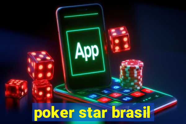 poker star brasil