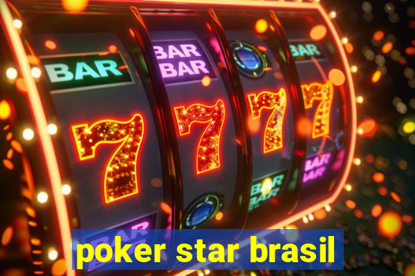poker star brasil